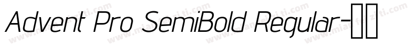 Advent Pro SemiBold Regular字体转换